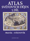 Atlas světových dějin 1. díl
