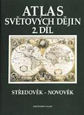 Atlas světových dějin 2. díl
