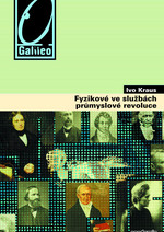 Fyzikové ve službách průmyslové revoluce