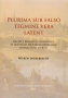 Plurima sub falso tegmine vera latent