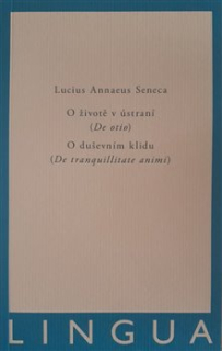 Seneca: De otio et De tranquillitate animi