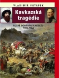Kavkazská tragedie