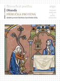 Dhuoda: Příručka pro syna (Liber manualis ad filium)