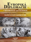 Evropská diplomacie v historických souvislostech