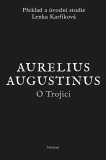 Aurelius Augustinus: O Trojici