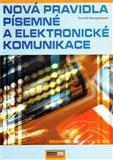 Nová pravidla písemné a elektronické komunikace