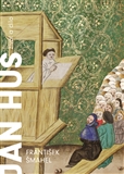 Jan Hus - život a dílo František Šmahel