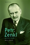 Petr Zenkl - politik a člověk