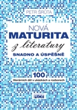 Fotografie Nová maturita z literatury snadno a úspěšně - Petr Šrůta