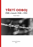 Třetí odboj ČSR v letech 1948-1953