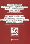 Aktivity NKVD/KGB a její spolupráce s tajnými službami střední a východní Evropy moderní dějiny