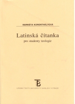 Latinská čítanka pro studenty teologie Markéta Koronthályová