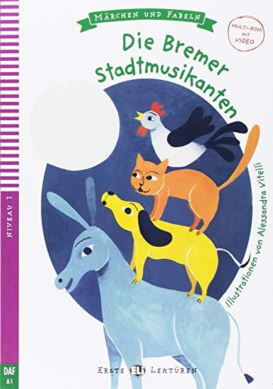 Die Bremer Stadtmusikanten + Multi-Rom CD zjednodušená četba v němčině A1