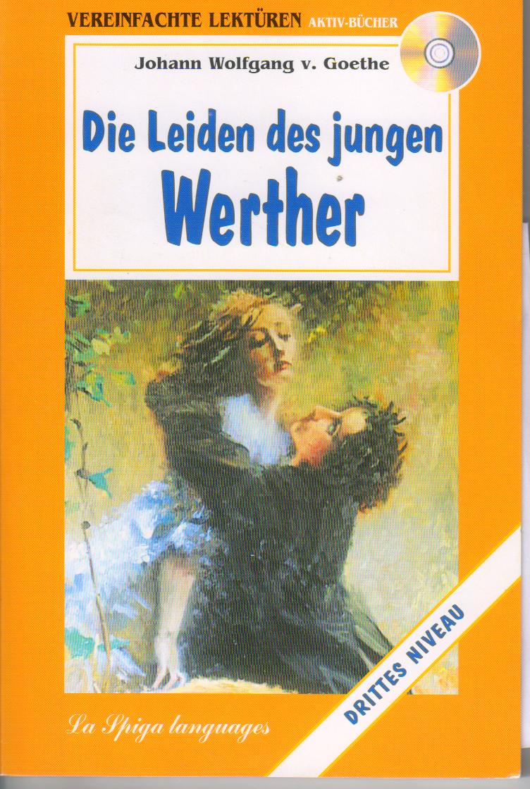 Die Leiden des jungen Werther + CD B1-B2