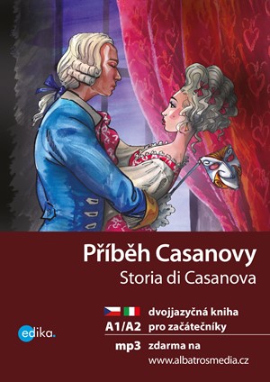 Příběh Casanovy A1/A2 dvojjazyčná četba pro začátečníky v italštině