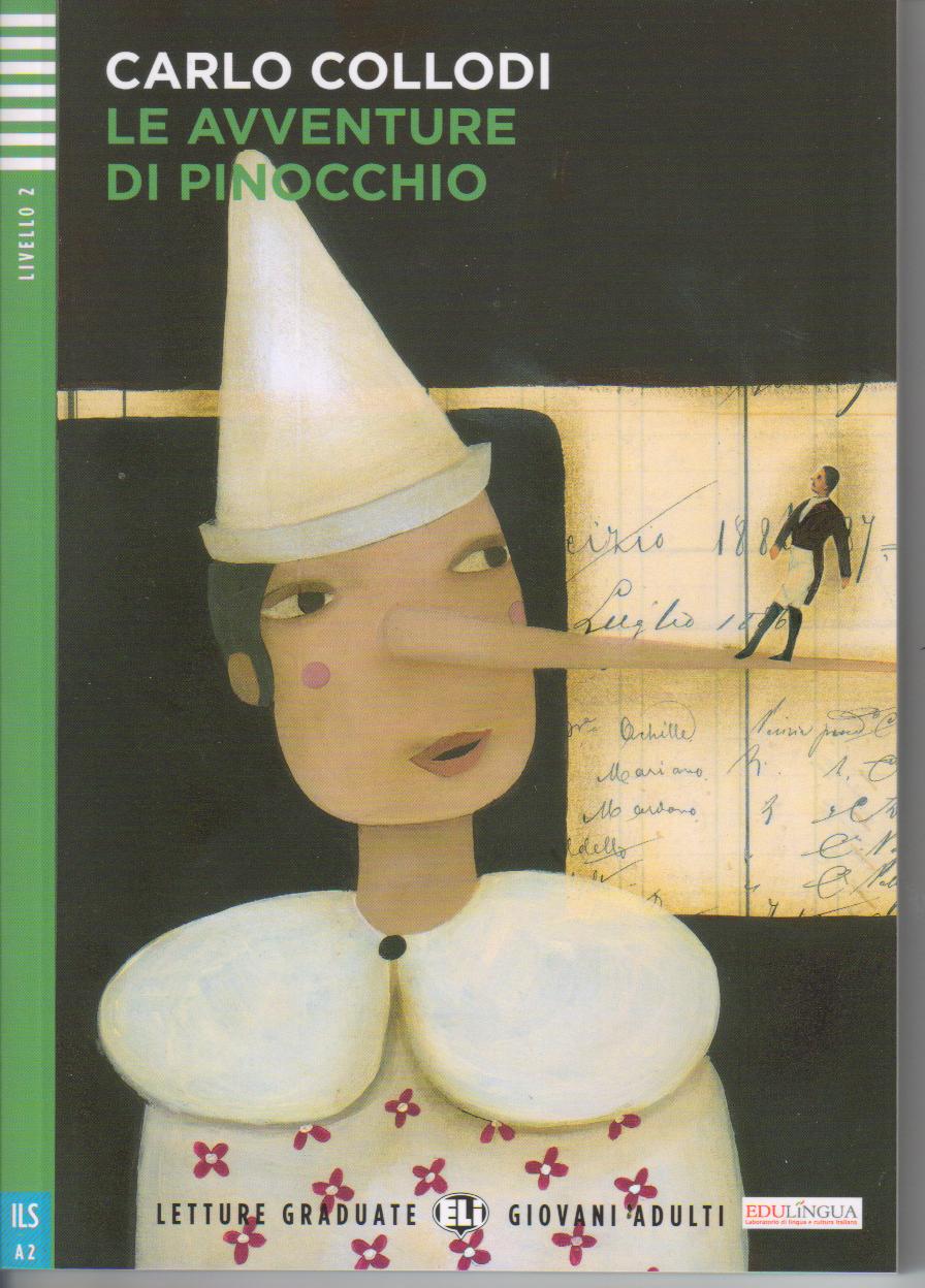 Le Avventure di Pinocchio+CD, A2 Carlo Collodi