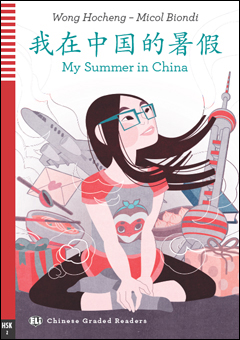 My Summer in China Wong Hocheng - Micol Biondi