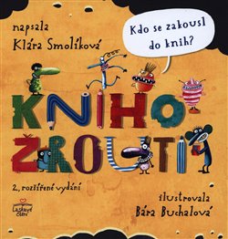 Knihožrouti - Kdo se zakousl do knih? Klára Smolíková