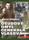 Osudový omyl generála Vlasova 2. světová válka