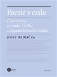 Poezie v exilu Hrdlička Josef