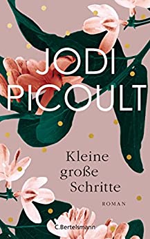 Jodi Picoult: Kleine große Schritte román pro ženy v němčině