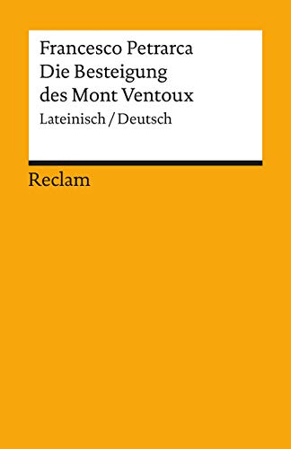 Petrarca: Výstup na horu Mont Ventoux latinsko-německé vydání