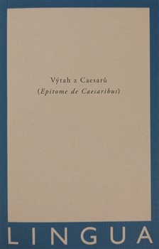 Epitome de Caesaribus - Výtah z Caesarů