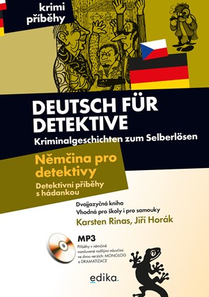 Deutsch für Detektive B1 dvojjazyčná četba v němčině