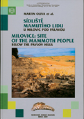 Sídliště mamutího lidu u Milovic pod Pálavou pravěk, archeologie, mamut