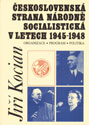 Československá strana národně socialistická v letech 1945 - 1948