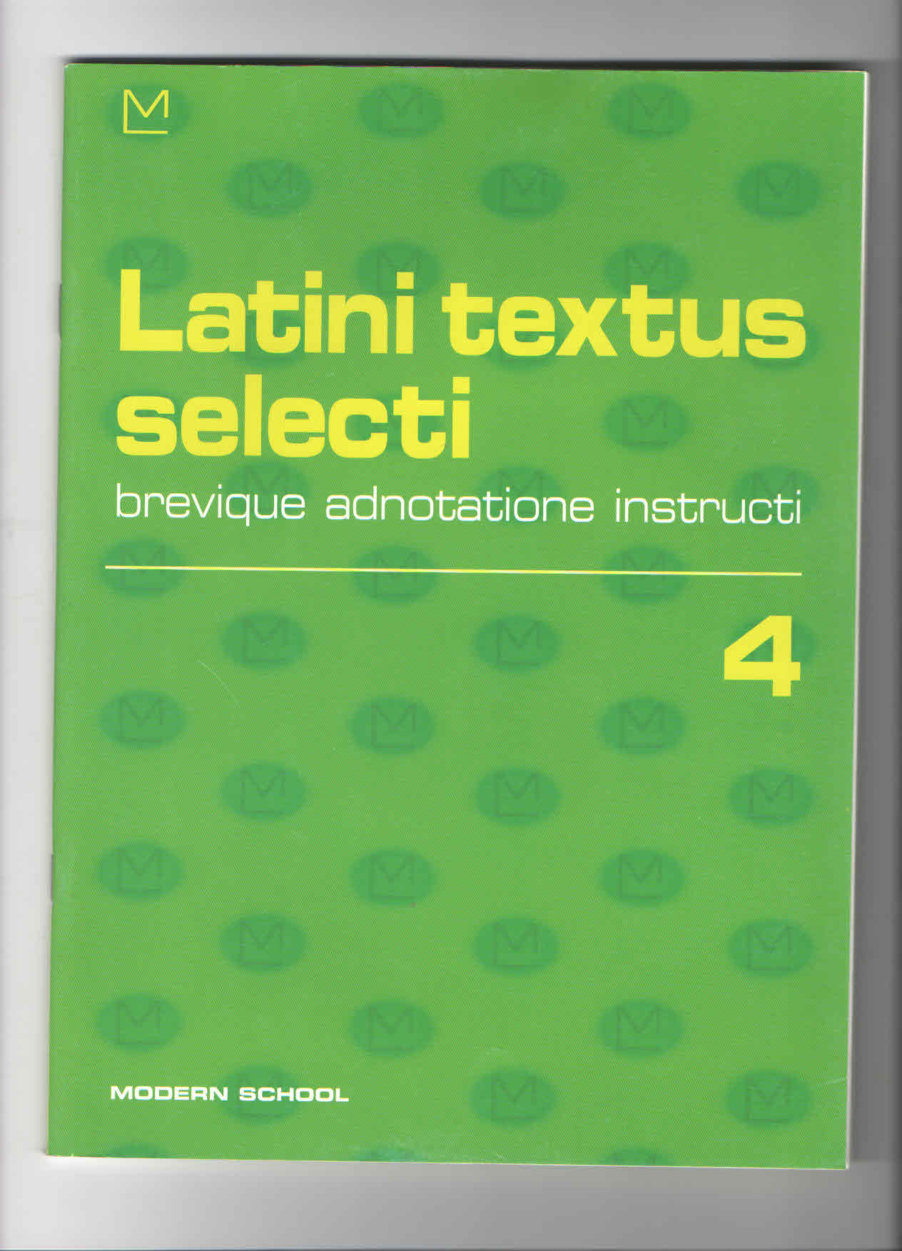 Latini textus selecti 4