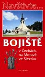 Bojiště 05 místa bitev v Čechách, Moravě a Slezsku