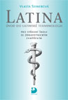 Latina - Úvod do latinské terminologie učebnice latiny, latina pro zdravotnické školy
