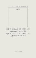 Quadragesimale admontské latinsko-české vydání