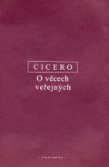 Cicero: O věcech veřejných česko-latinské vydání
