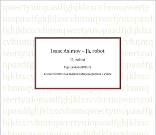 Isaac Asimov - Já, robot