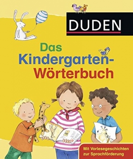 Duden Das Kindergarten-Wörterbuch