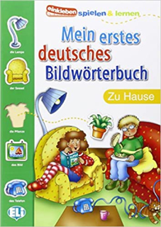 Mein erstes deutsches Bildwörterbuch: Zu Hause