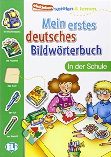 Mein erstes deutsches Bildwörterbuch: In der Schule