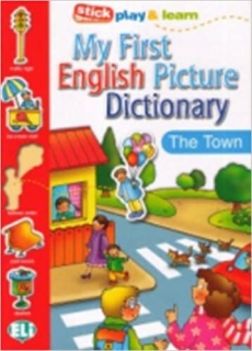 My First English Picture Dictionary: The Town