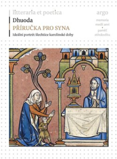 Dhuoda: Rady synovi (Liber manualis ad filium)