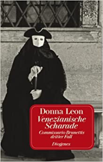 Donna Leon: Venezianische Scharade 