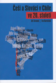 Češi a Slováci v Chile ve 20. století
